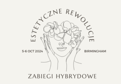 Konferencja Estetyczne Rewolucje – Zabiegi Hybrydowe